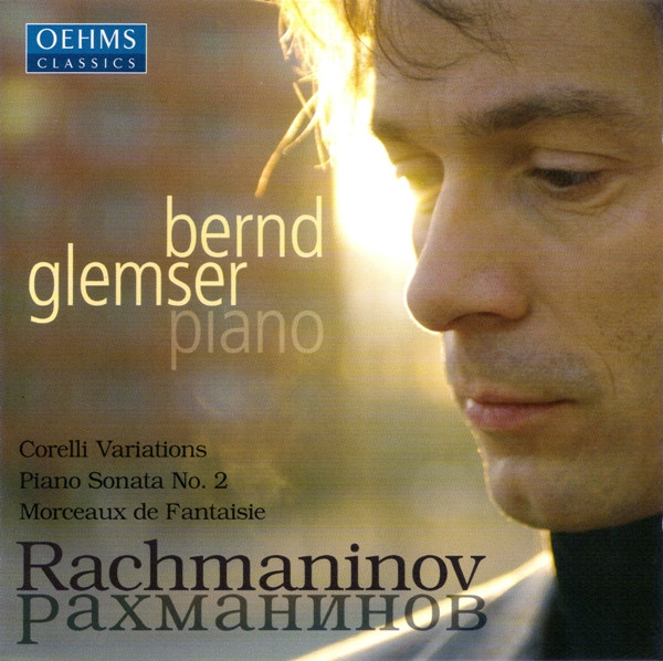 Corelli Variations • Piano Sonata No. 2 • Morceaux De Fantaisie