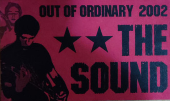 Out Of Ordinary 2002 ** The Sound