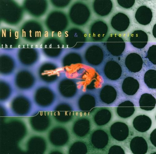 Nightmares & Other Stories - The Extended Sax