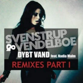 Dybt Vand (Remixes Part I)