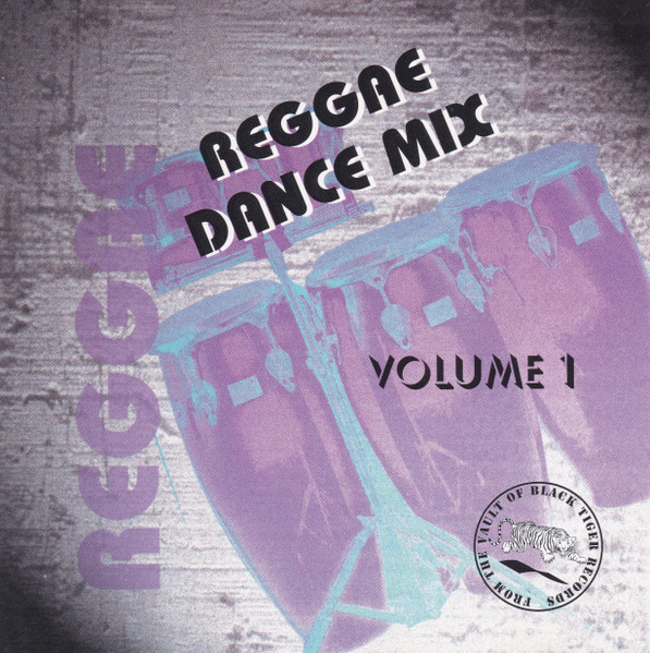 Reggae Dance Mix Volume 1