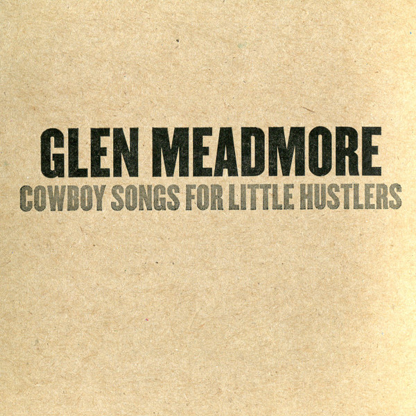 Cowboy Songs For Little Hustlers