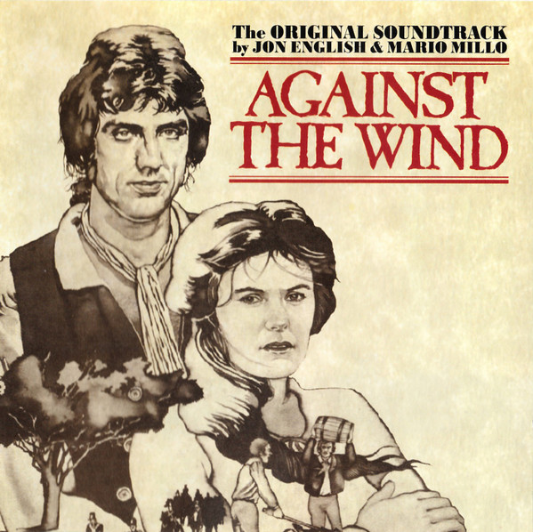 (The Original Soundtrack) Against The Wind