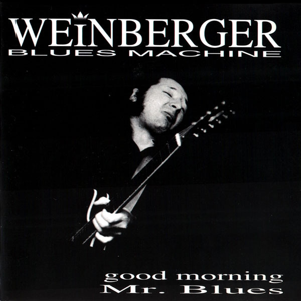 Good Morning Mr. Blues