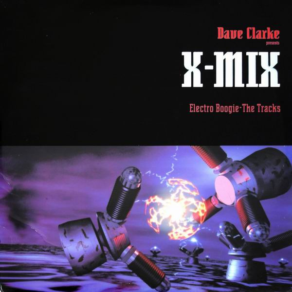 X-Mix (Electro Boogie - The Tracks)