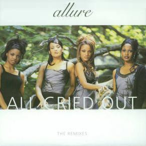 All Cried Out The Remixes