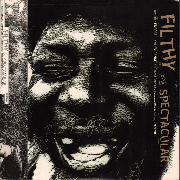 Filthy B/W Spectacular + Illuminant Chants