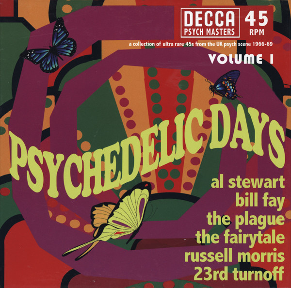 Psychedelic Days (A Collection Of Ultra Rare 45s From The Uk Psych Scene 1966-69) (Volume 1)