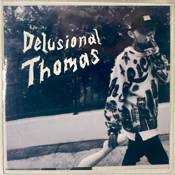 Delusional Thomas