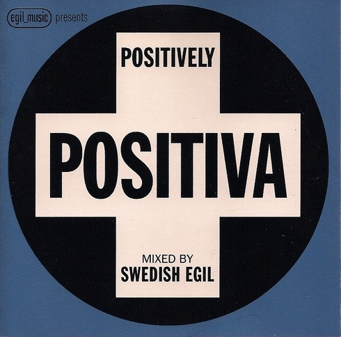 Egil Music Presents: Positively Positiva