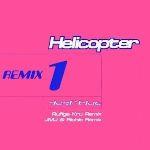 Helicopter (Remix 1)