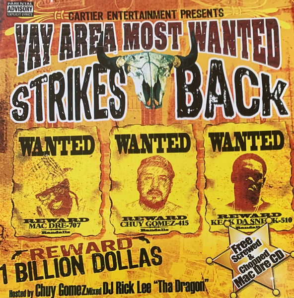 Yay Area Most Wanted Strikes Back 