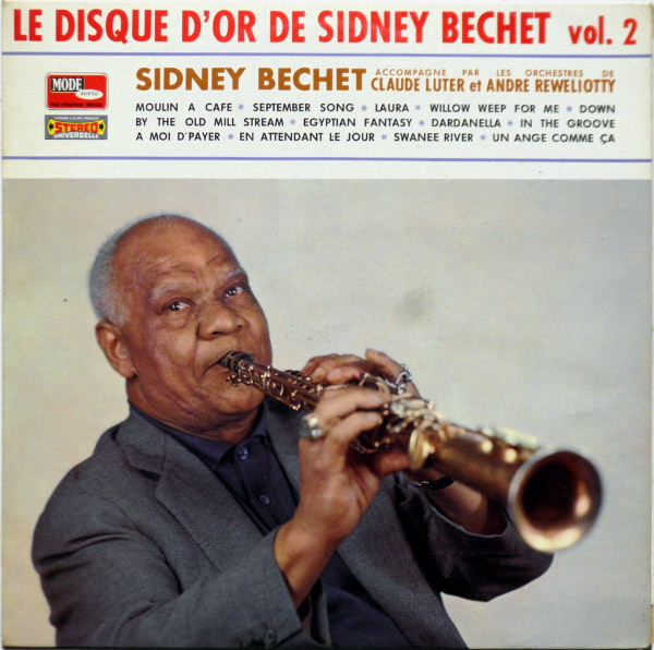 Le Disque D'Or De Sidney Bechet Vol. 2