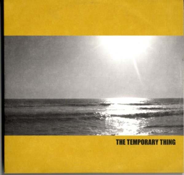 The Temporary Thing