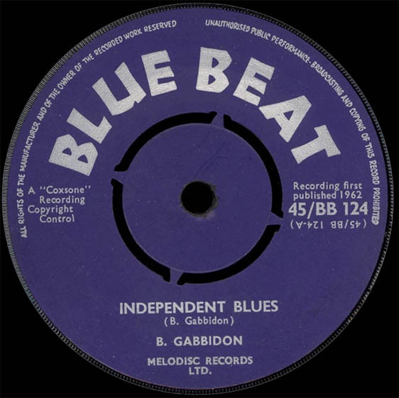 Independent Blues / For You My Love