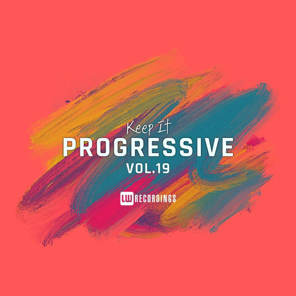 Keep It Progressive (Vol.19)