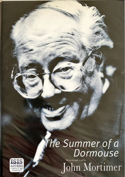 The Summer Of A Dormouse