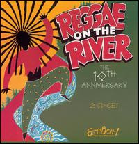Reggae On The River 10th Anniversary Set
