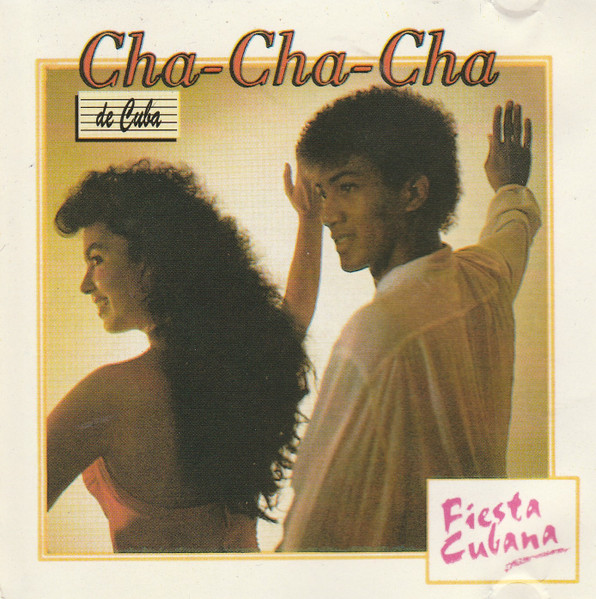 Fiesta Cubana Cha-Cha-Chá
