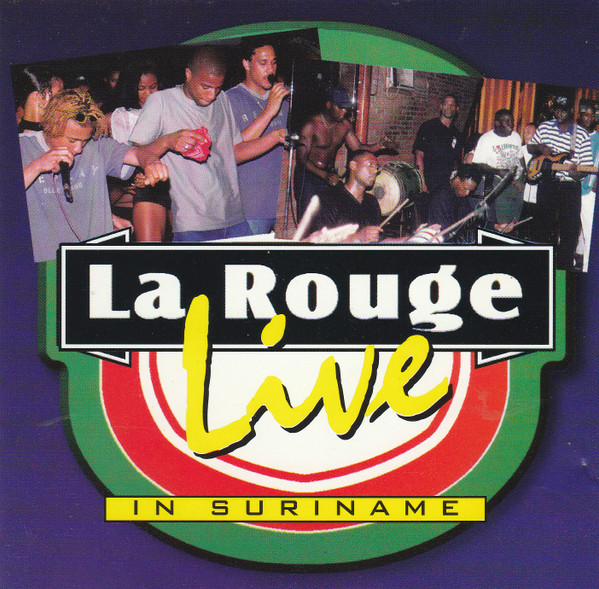 La Rouge Live In Suriname