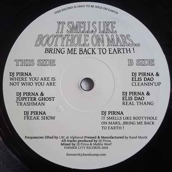It Smells Like Bootyhole on Mars​.​.​.​Bring me Back to Earth!