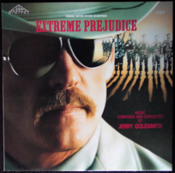 Extreme Prejudice (Original Motion Picture Soundtrack)