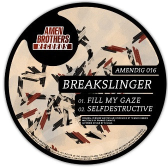 Fill My Gaze/ Selfdestructive