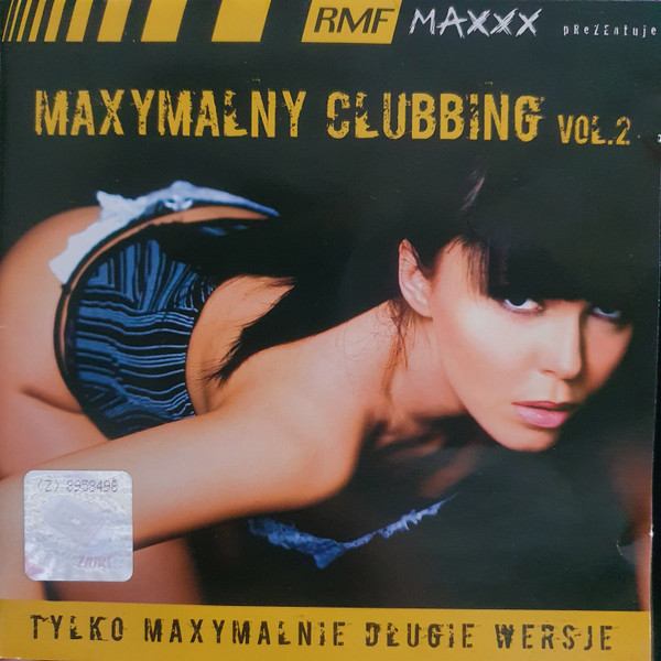 Rmf Maxxx Prezentuje Maxymalny Clubbing Vol. 2
