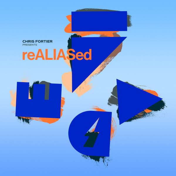 Chris Fortier Presents: ReALIASed Moments