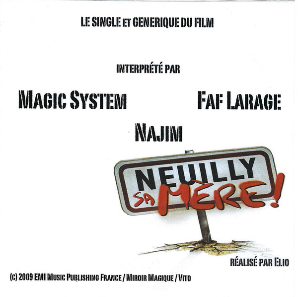 Neuilly Sa Mère (Theme from ''Neuilly Sa Mère'')