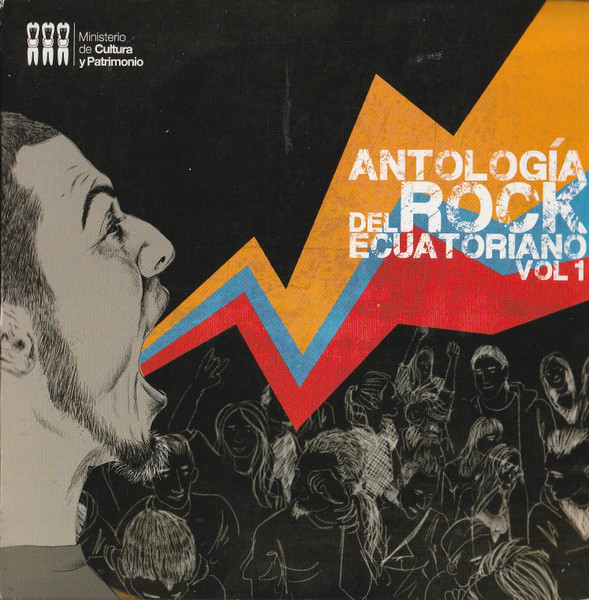 Antología Del Rock Ecuatoriano Vol 1