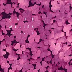 Café Méliès Volume 2