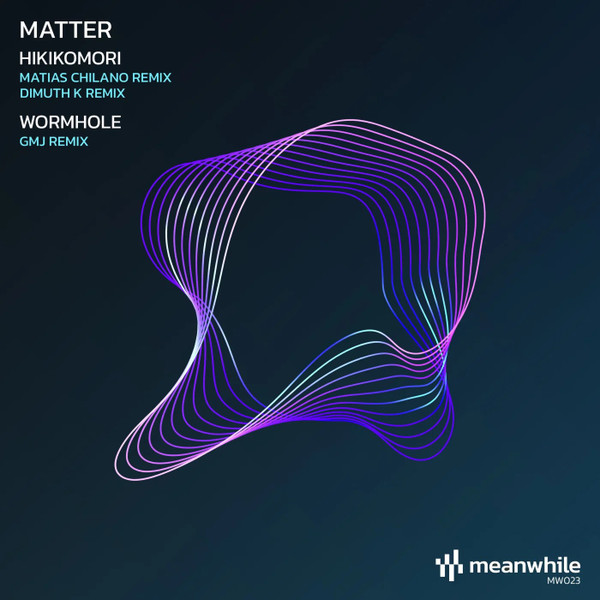 Hikikomori / Wormhole (Remixes)