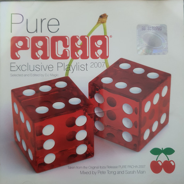 Pure Pacha - Exclusive Playlist 2007