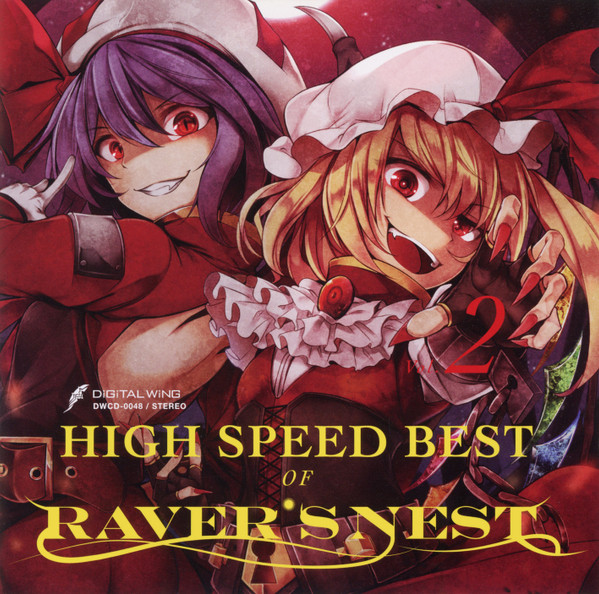 High Speed Best Of Raver's Nest Vol. 2