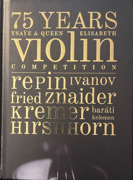 75 Years Ysaÿe & Queen Elisabeth Violin Competition