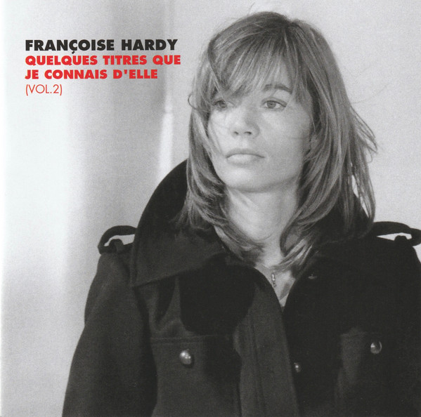 Quelques Titres Que Je Connais D'elle (Vol. 2)