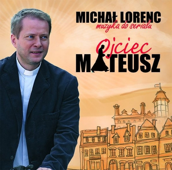 Ojciec Mateusz (Muzyka Do Serialu)