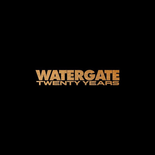 Watergate Twenty Years Anniversary Compilation