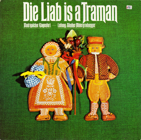 Die Liab Is A Traman