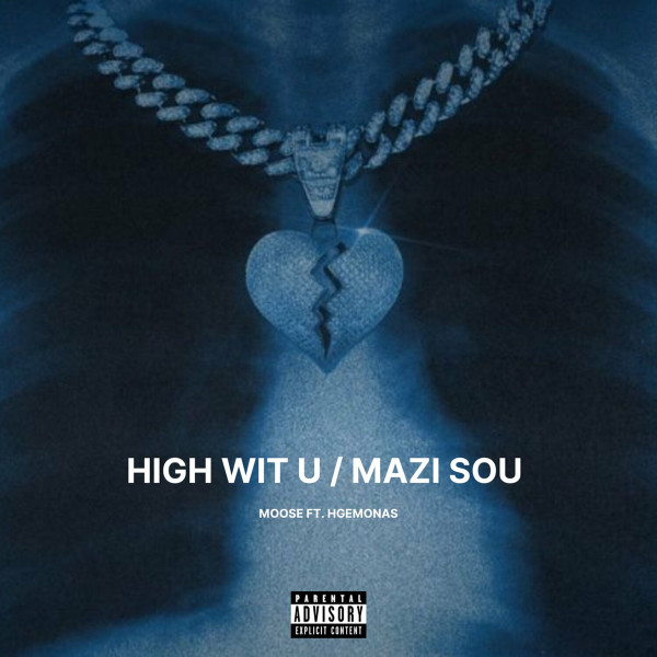 High Wit U / Mazi Sou