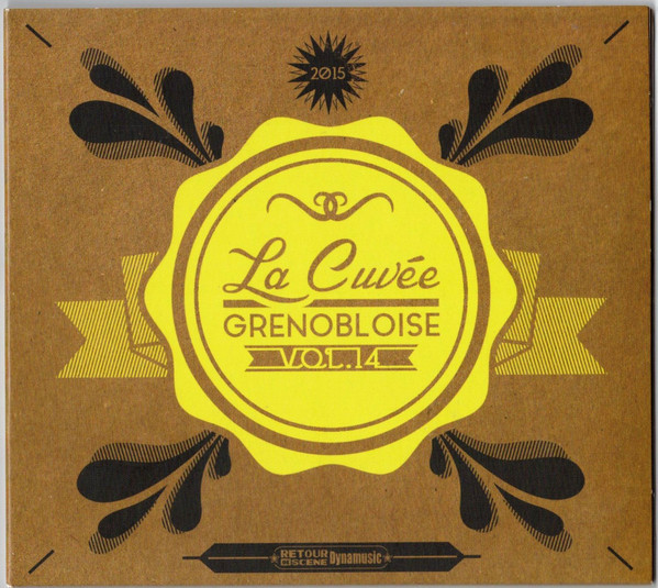 La Cuvée Grenobloise 2015 Vol.14