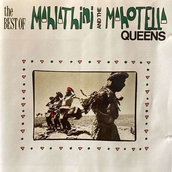 The Best Of Mahlathini And The Mahotella Queens