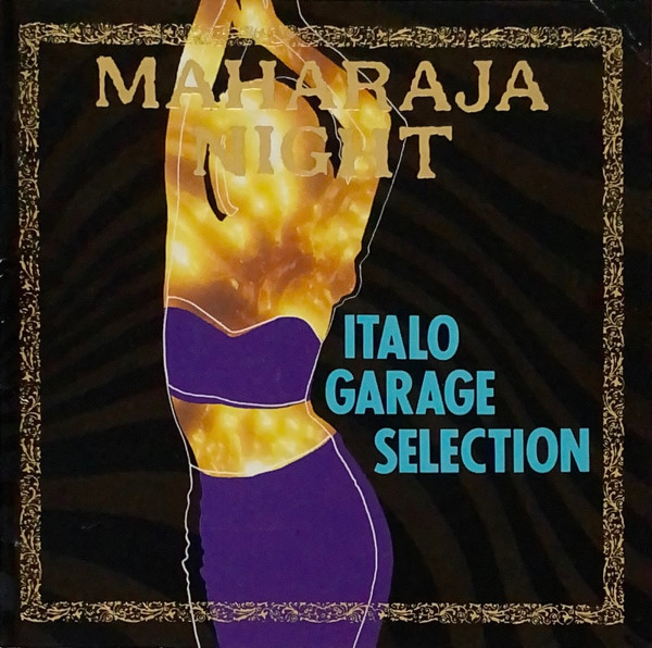 Maharaja Night - Italo Garage Selection