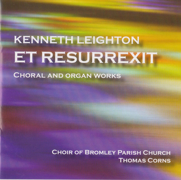 Et Resurrexit (Choral And Organ Works)