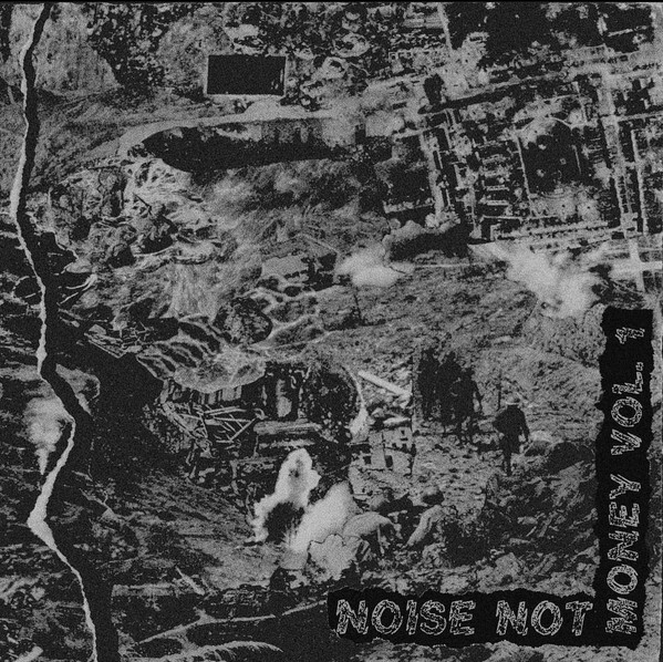 Noise Not Money - VOL 1