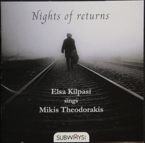 Nights Of Returns - Elsa Kilpasi Sings Mikis Theodorakis