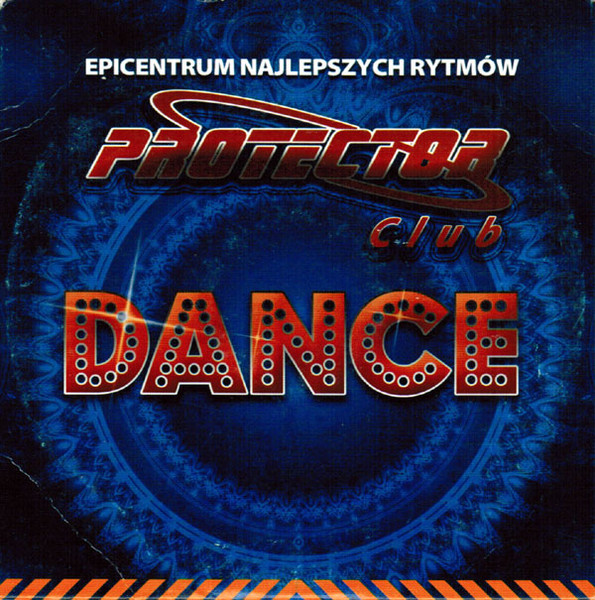 Protector Club Dance