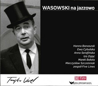 Trójka Live! Wasowski Na Jazzowo