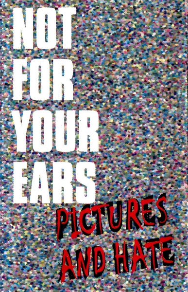 Pictures And Hate